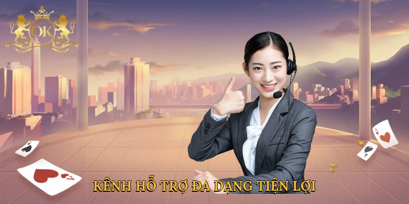kenh-ho-tro-da-dang-tien-loi